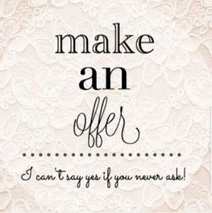 Always Open To Offers!